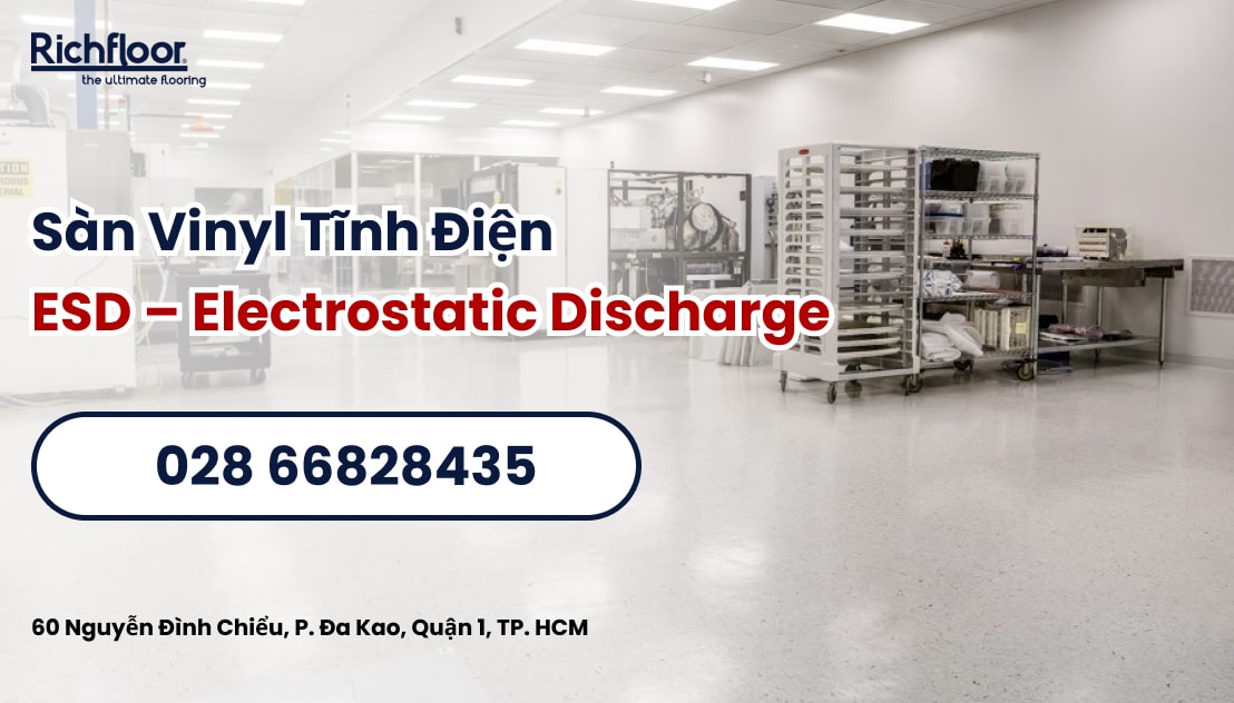 Sàn Vinyl Tĩnh Điện | ESD – Electrostatic Discharge