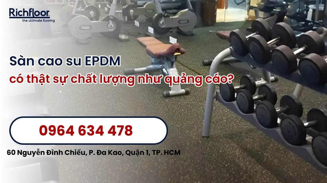 Sàn cao su EPDM có thật sự chất lượng như quảng cáo