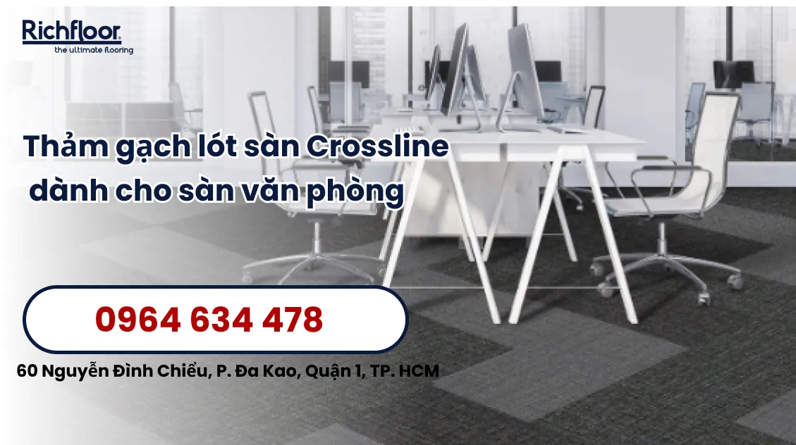 Thảm gạch lót sàn Crossline dành cho sàn văn phòng