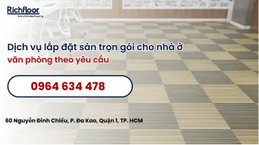 Dịch vụ lắp đặt sàn trọn gói cho nhà ở, văn phòng theo yêu cầu