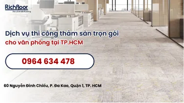 Dịch vụ thi công thảm sàn trọn gói cho văn phòng tại TP.HCM